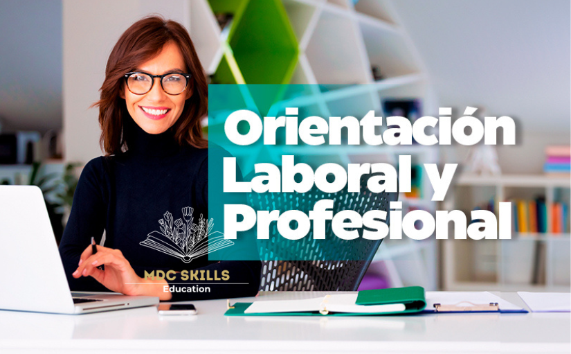 Orientación Laboral Y Profesional Por Competencias